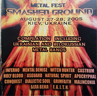 CD-SMASHED GROUND METAL FESTIVAL 2005